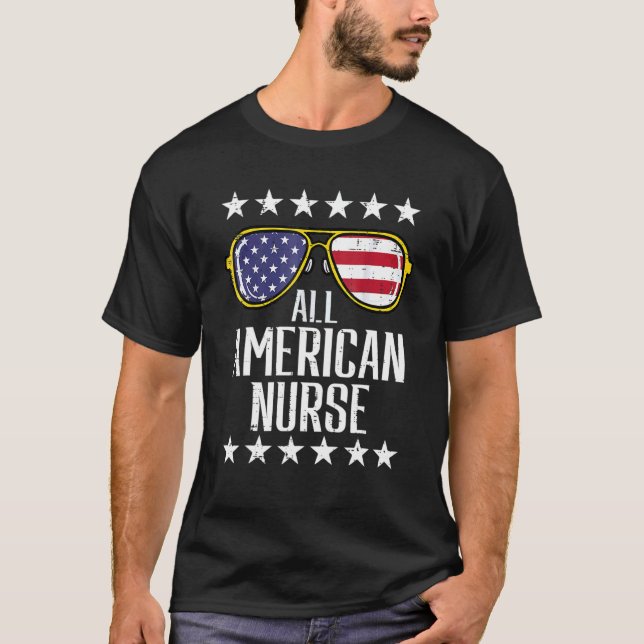 Alle American Nurse Scrub Memorial Day 4. Juli T-Shirt (Vorderseite)