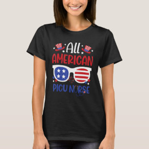 Alle American Picu Krankenschwester 4. Juli Patrio T-Shirt