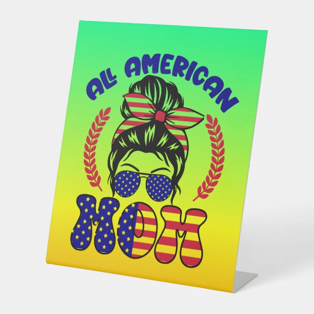 Alle amerikanische Mama-32169 Sockelschild (Vorderseite)