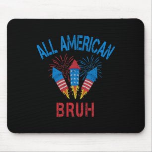 Alle amerikanischen Bruh 4. Juli Boys Patriotic Te Mousepad