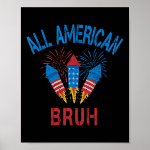 Alle amerikanischen Bruh 4. Juli Boys Patriotic Te Poster