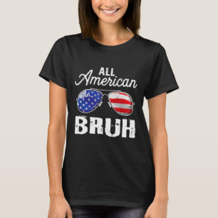 Alle amerikanischen Bruh 4. Juli USA Sungles Famil T-Shirt