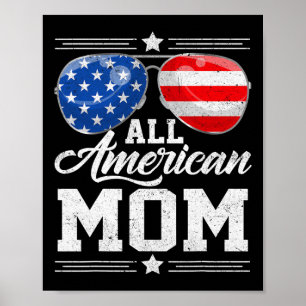 Alle amerikanischen Mamas 4. Juli Muttertag sausen Poster