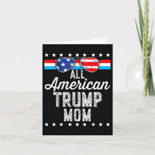 Alle amerikanischen Trump-Mama amerikanische Fahne Karte
