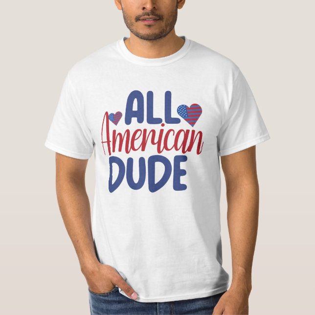 ALLE AMERIKANISCHEN TYP T-Shirt (Vorderseite)