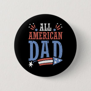 Alle amerikanischen Vater 4. Juli Firecracker Inde Button