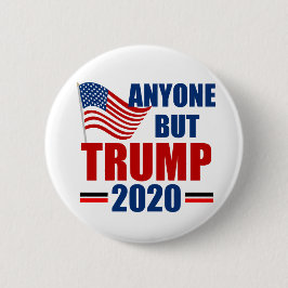 Alle außer Donald Trump 2020 Button