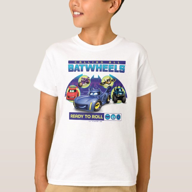 Alle Batwheels™ - Bereit zum Rollen T-Shirt (Vorderseite)