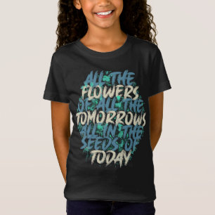 Alle Blumen von Tomorrow Streetwear Zitat-60197 T-Shirt