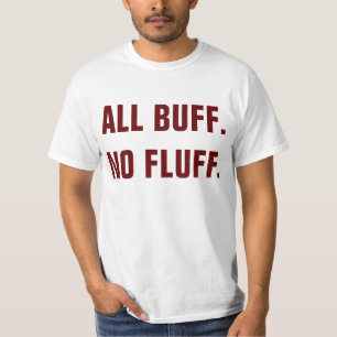 Alle Buff No Fluff Workout Hamster T - Shirt