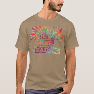 Alle coolen Kids lesen Buchliebhaber Tie Dye T-Shirt
