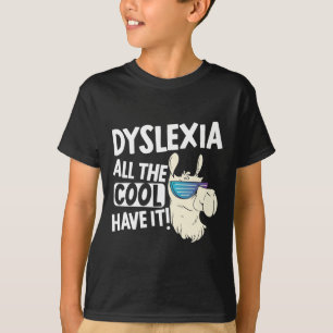 Alle Coolen Kinder haben es Dyslexie Awareness Lam T-Shirt