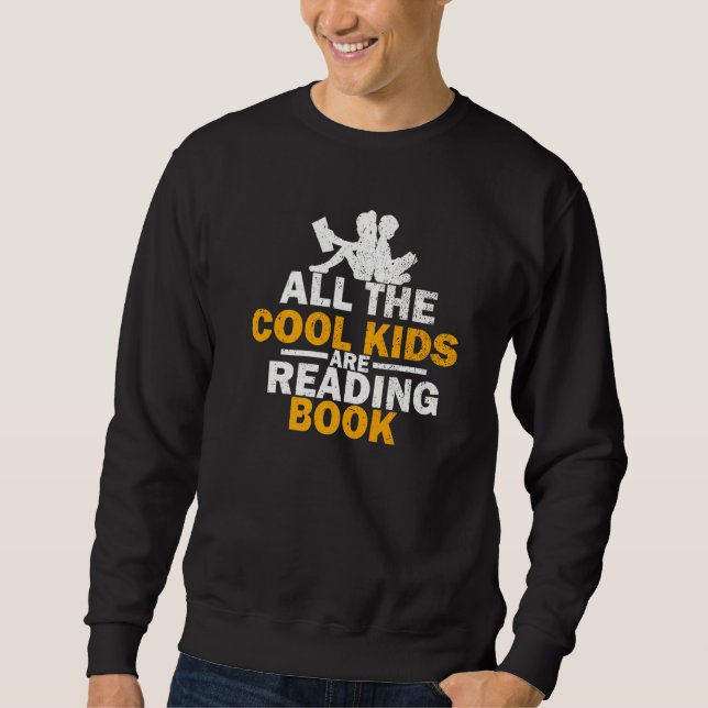 Alle Coolen Kinder lesen Buch Sweatshirt (Vorderseite)