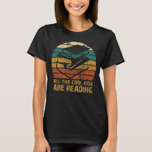 Alle coolen Kinder lesen Bücher T-Shirt
