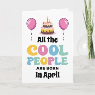 Alle Coolen sind Geborene Karte, April Geburtstag Karte