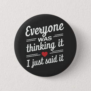 Alle dachten, ich sagte nur, es sei lustig button