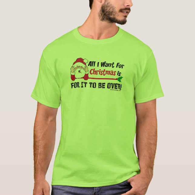 Alle, die ich für Weihnachten will T-Shirt (Vorderseite)