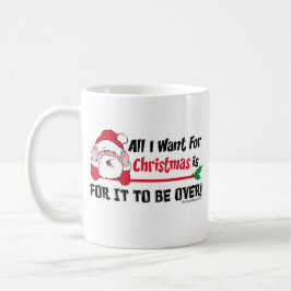Alle, die ich für Weihnachten will Tasse