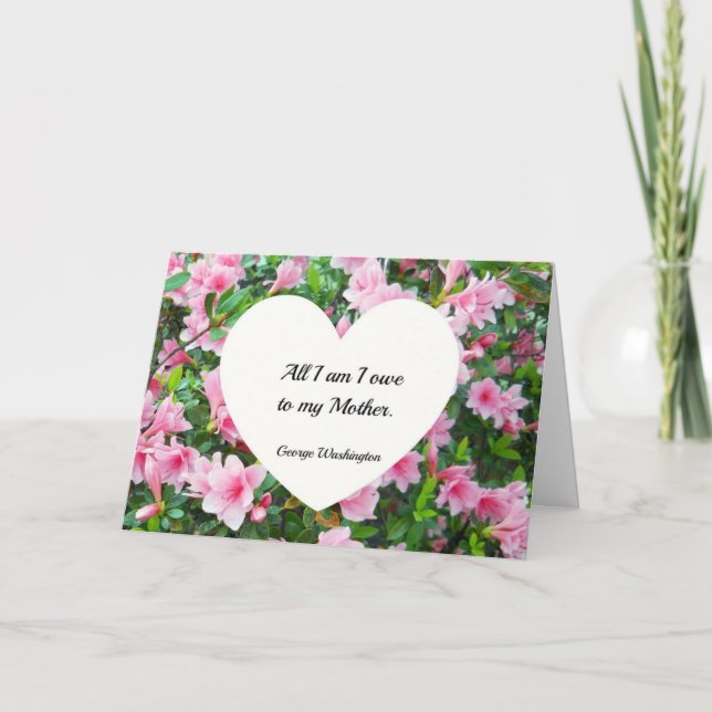 Alle, die ich ich bin, schulden meiner Mutter Karte (Vorderseite)