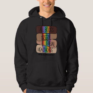 Alle Einrichtungen verdienen ein gleiches medizini Hoodie