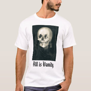 alle Eitelkeit, ist Eitelkeit T-Shirt