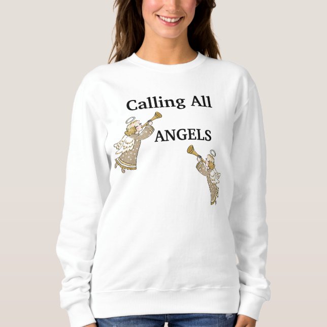 Alle Engel rufen Sweatshirt (Vorderseite)