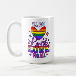Alle für Liebe Liebe für alle - LGBTQ+-Stolz Kaffeetasse