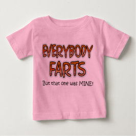 Alle Furzen außer dieser war MINE! Baby T-shirt