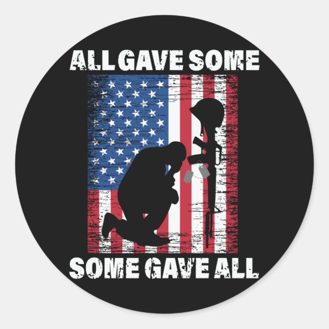 Alle gaben einige , einige gaben alles - die US-Ar Runder Aufkleber (Vorderseite)
