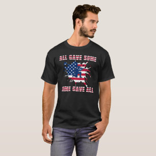 Alle gaben einige gab allen Veteranen Tag T-Shirt