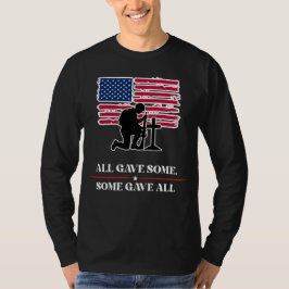 Alle gaben etwas, einige gaben alles T-Shirt