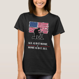 Alle gaben etwas, einige gaben alles T-Shirt