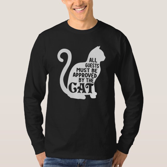 Alle Gäste müssen sich eine lustige Katze genehmig T-Shirt (Vorderseite)