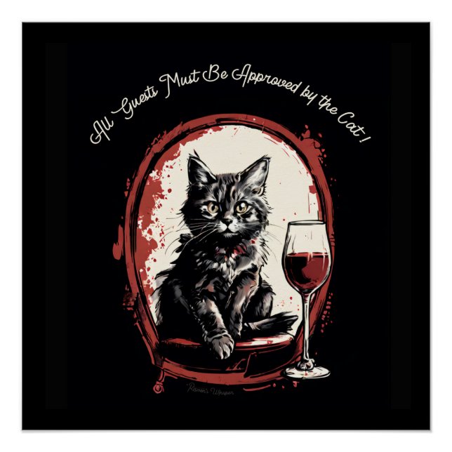 Alle Gäste müssen von der Cat Funny Art zugelassen Poster (Vorderseite)