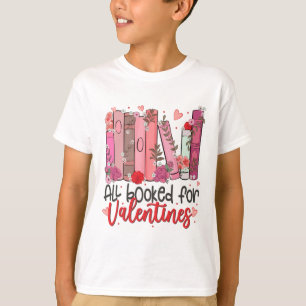 Alle gebucht für Valentine Teacher Valentinstag Bo T-Shirt