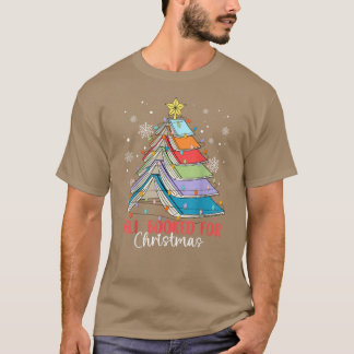Alle Gebucht Für Weihnachten Buch Weihnachtsbaum L T-Shirt