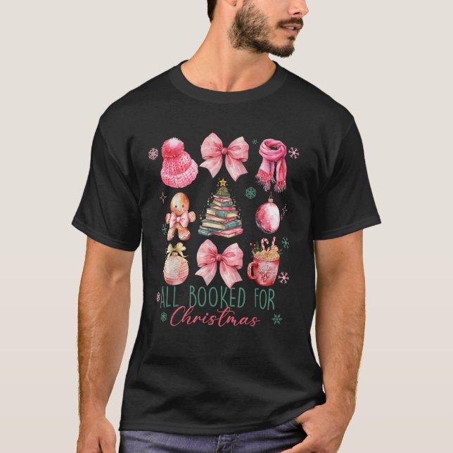 Alle gebucht für Weihnachten Coquette Bow Girly Bo T-Shirt (Vorderseite)