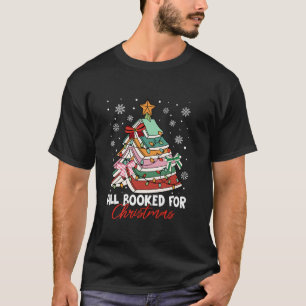 Alle gebucht für Weihnachtsbuch über Weihnachtsbau T-Shirt