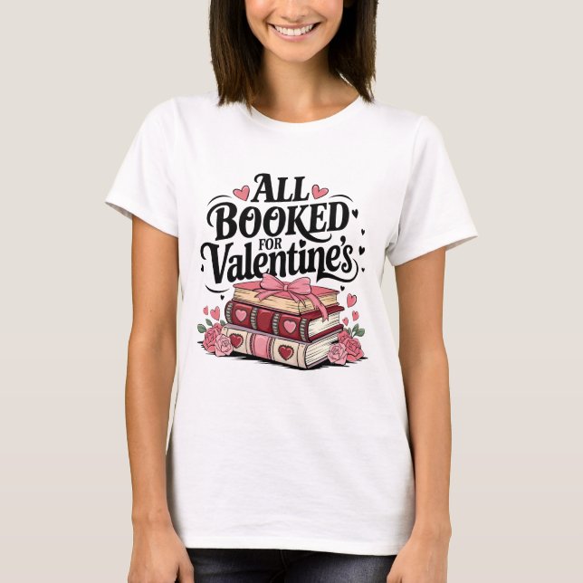Alle gebucht T-Shirt (Vorderseite)