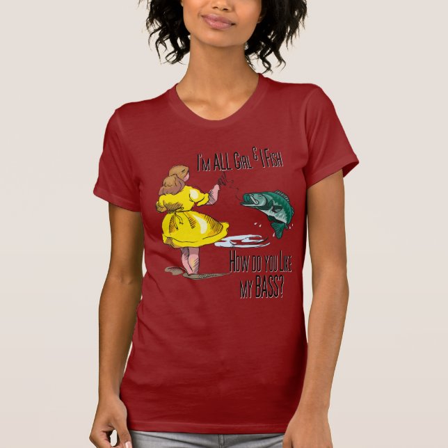 Alle Girl Fishing-Shirts T-Shirt (Vorderseite)
