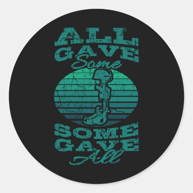 ALLE HABEN EINIGE GEGEN ALLE Veteranen DES Gedenkt Runder Aufkleber (Vorderseite)