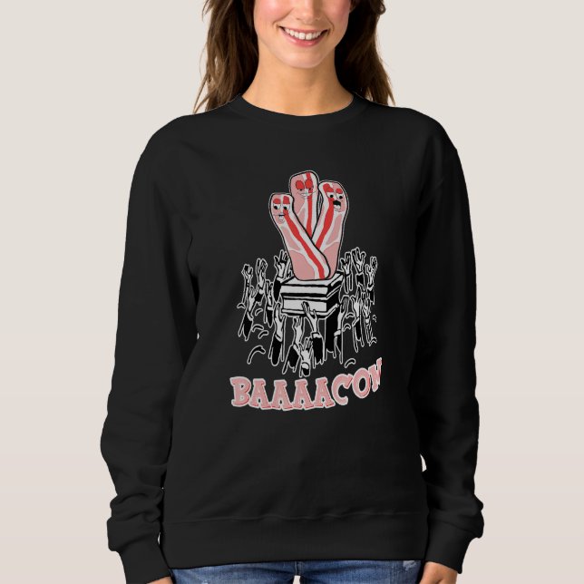 Alle Hail Bacon Bacon sind Bacon-Verehrer für Lif Sweatshirt (Vorderseite)