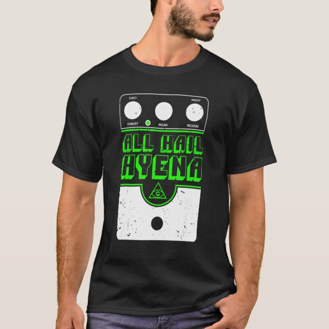 Alle Hail Hyena Verzerrung Pedal Print T-Shirt (Vorderseite)
