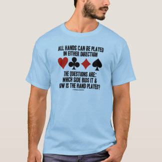 Alle Hände (Bridge) können in beide Richtungen ges T-Shirt