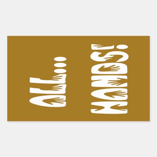 Alle Hände Rechteckiger Aufkleber (Vorderseite)