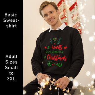 Alle Herzen kommen am Weihnachtsfeiertag zusammen, Sweatshirt