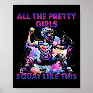 Alle hübschen Mädchen hocken lustig so Softll Poster