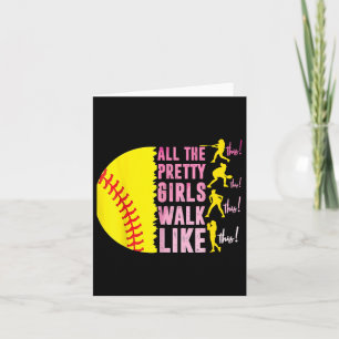 Alle Hübschen Mädchen laufen wie dieser Softball-P Karte