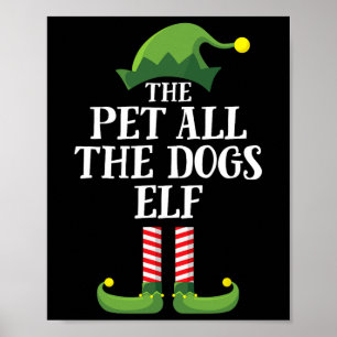 Alle Hunde Elf Matching Family Group Christm Poster