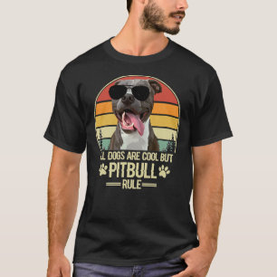 Alle Hunde sind Cool, aber Pitbull Regel Vintag Re T-Shirt